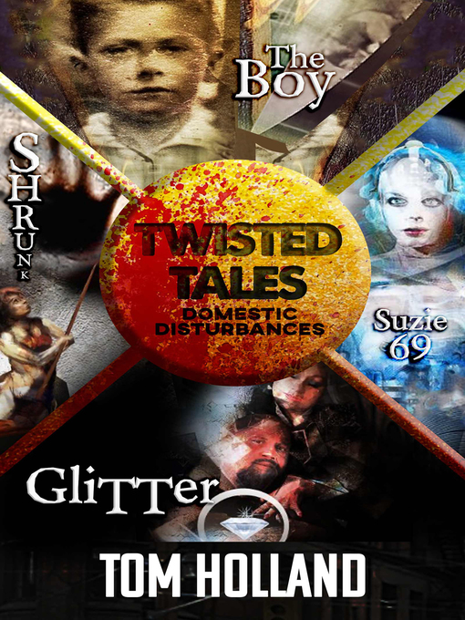 Title details for Twisted Tales by Tom Holland - Available